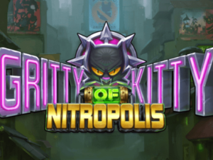 Gritty Kitty of Nitropolis Slot