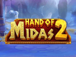 Hand of Midas 2 Slot