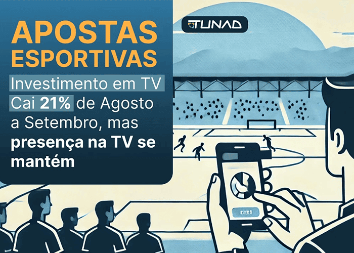 ilustração de um jogador apostando pelo celular, com dados da pesquisa Tunad sobre o investimento publicitário de cassinos na TV.