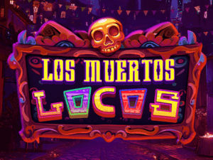 Los Muertos Locos Slot