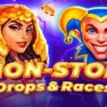 A clown and an Egyptian princess smile at the viewer. "Non-Stop Drops & Races" is written in front of them.